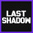 LastShadow