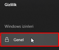 Gizlilik > Windows izinleri > Genel