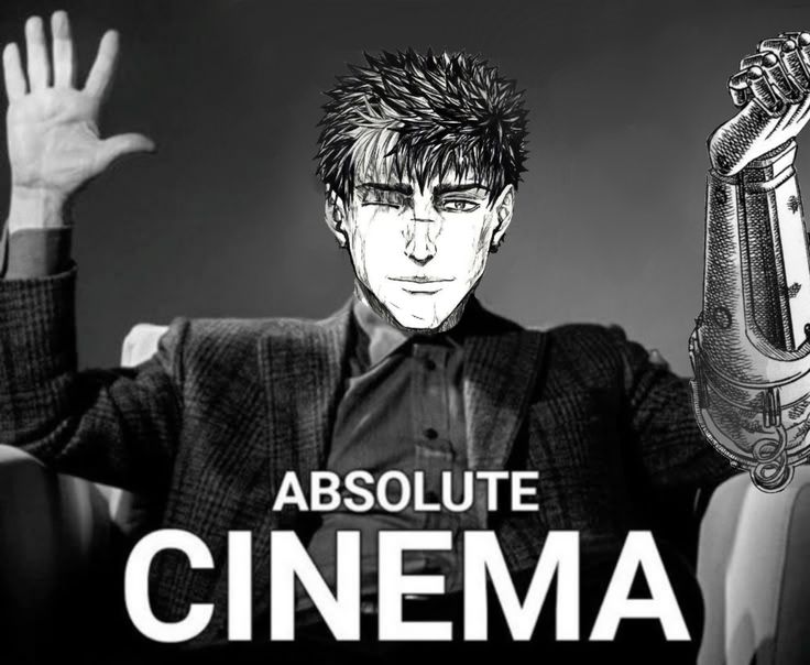 absolute cinéma guts.jpeg
