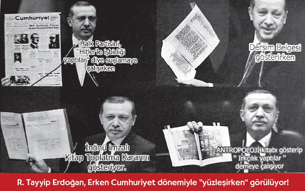 Bugün kimilerince “Atatürkçü” ilan edilen Erdoğan’ın tarih anlayışı da Necip Fazıl ve Fesli Kadir’in Atatürk ve Cumhuriyet karşıtı tezleriyle biçimlenmiştir. Erdoğan yıllar boyunca, bu isimlerin tarih tezlerini savunmuştur. İşte birkaç örnek: 
