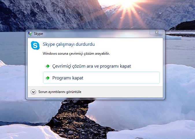 Skype çalışmayı durdurdu.png