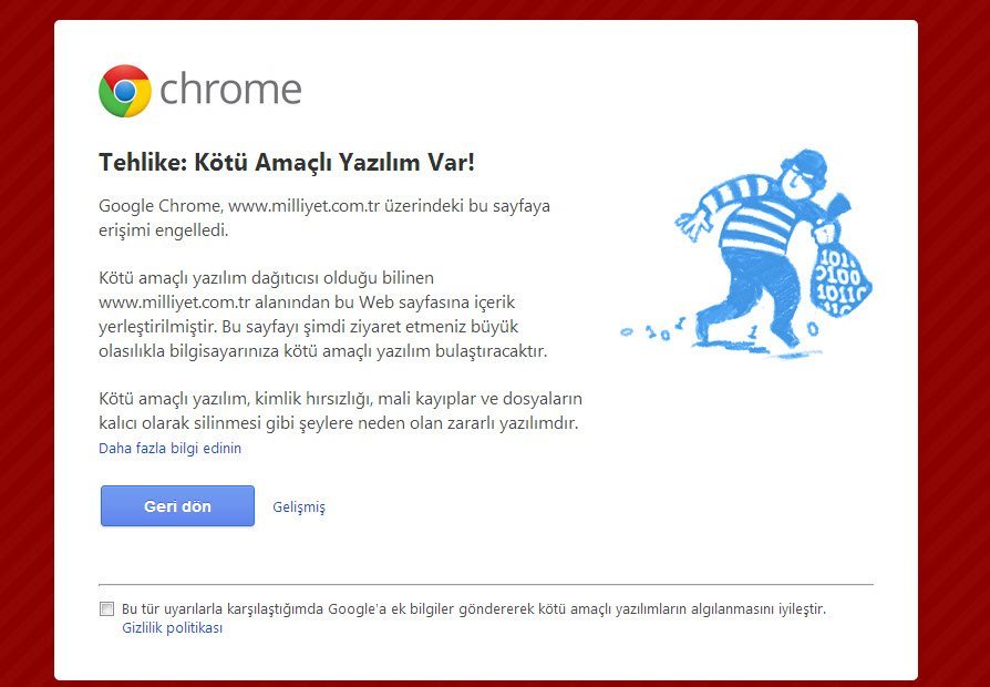 Google Chrome Milliyet'i tehlikeli bularak engelledi