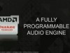 AMD, TrueAudio teknolojisi ile 3D ses kalitesinde yeni bir çığır açacak.