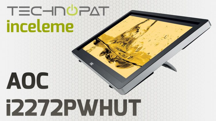 AOC i2272PWHUT Dokunmatik Monitör İncelemesi