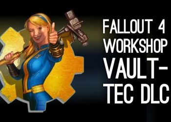 Fallout 4 İçin Vault-Tec Workshop DLC’si Ay Sonu Çıkıyor