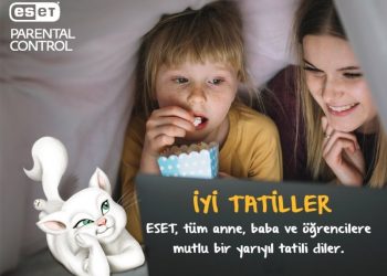 ESET, Yarıyıl Tatili Öncesinde Aileleri Uyardı