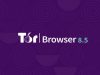 Tor Browser 8.5