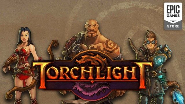 Torchlight Epic Games Store