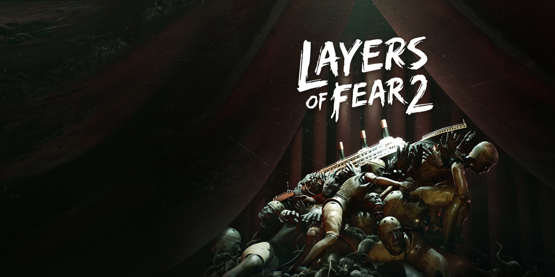 Layer of Fear 2 
