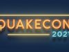 QuakeCon 2021 Tarihi