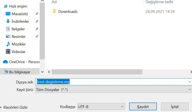Windows 10 yazı tipi dosyası kayıdetme