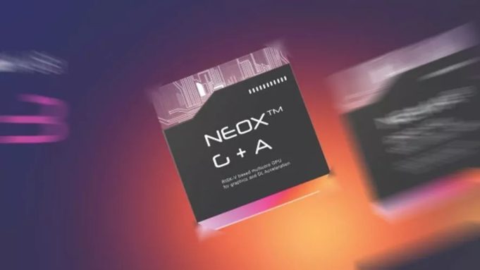 İlk RISC-V GPU'lar Piyasaya Çıkıyor Neox A&C