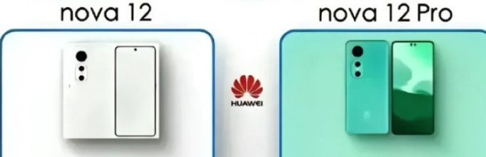 Huawei nova 12 ve 12 Pro