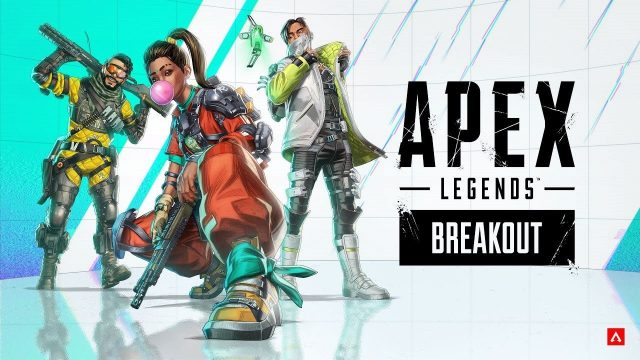 Apex Legends: Breakout