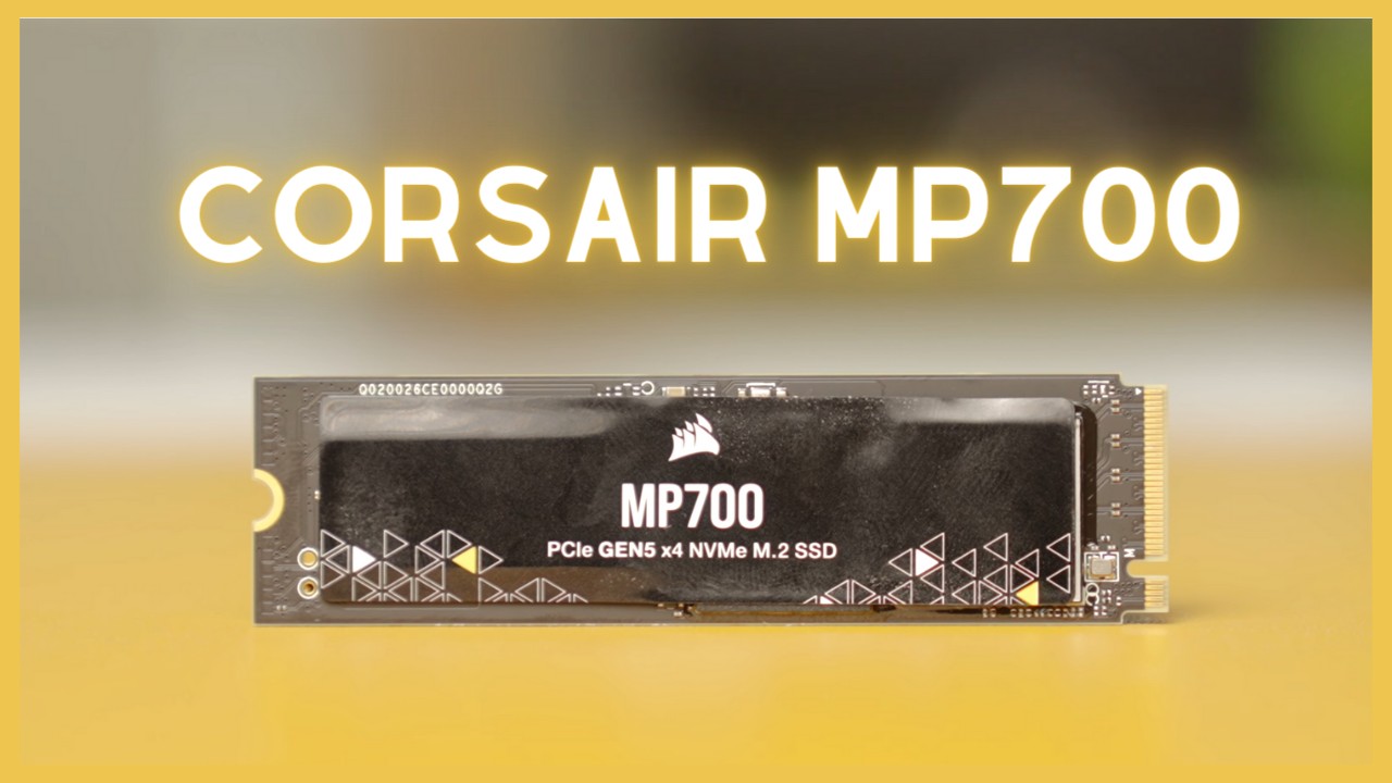 Gen5 SSD’ler Ne Kadar Hızlı? Corsair MP700 SSD İncelemesi