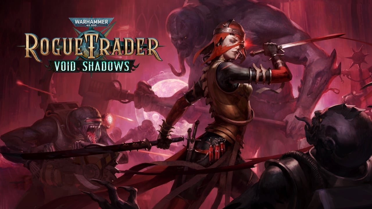 Warhammer 40K: Rogue Trader Void Shadows çıkış