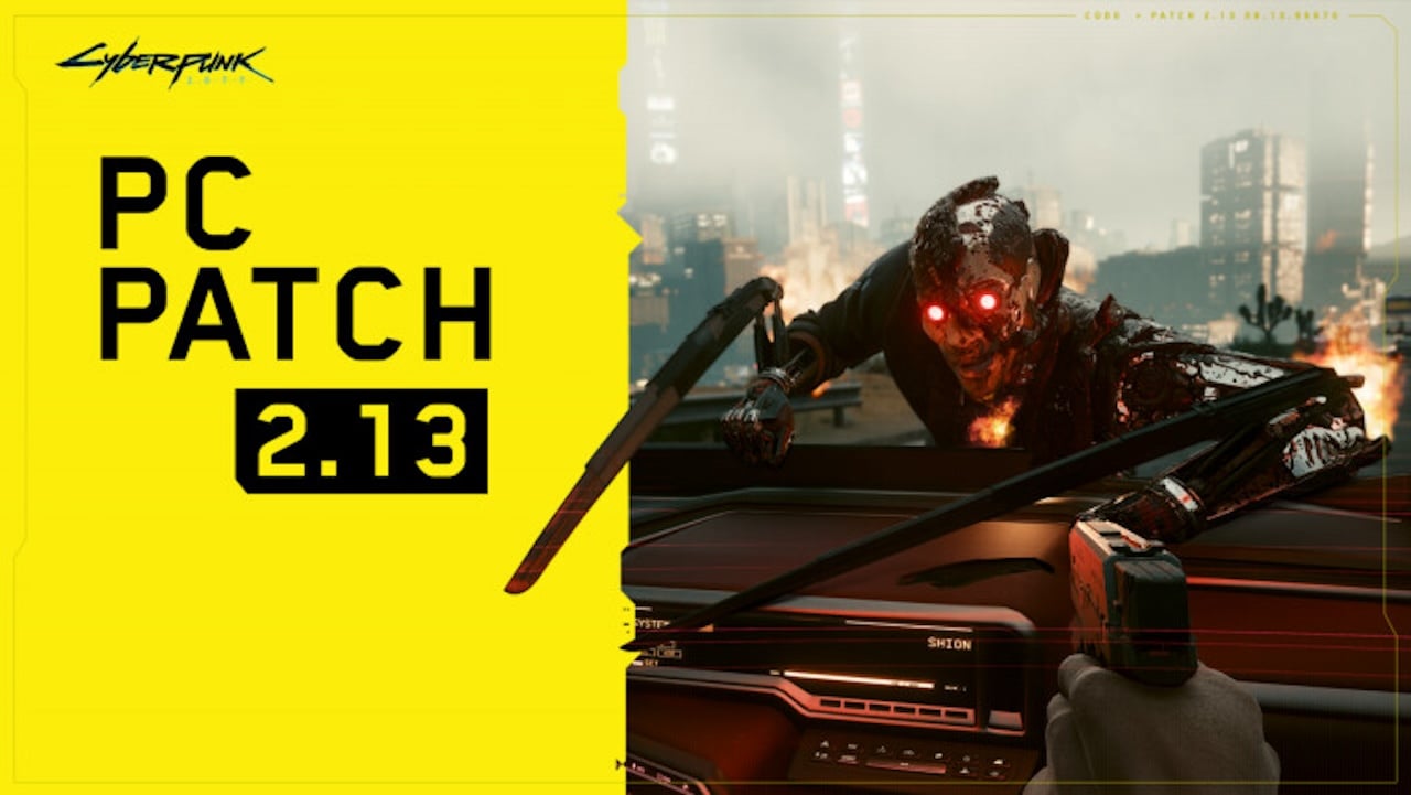 Cyberpunk 2077 2.13