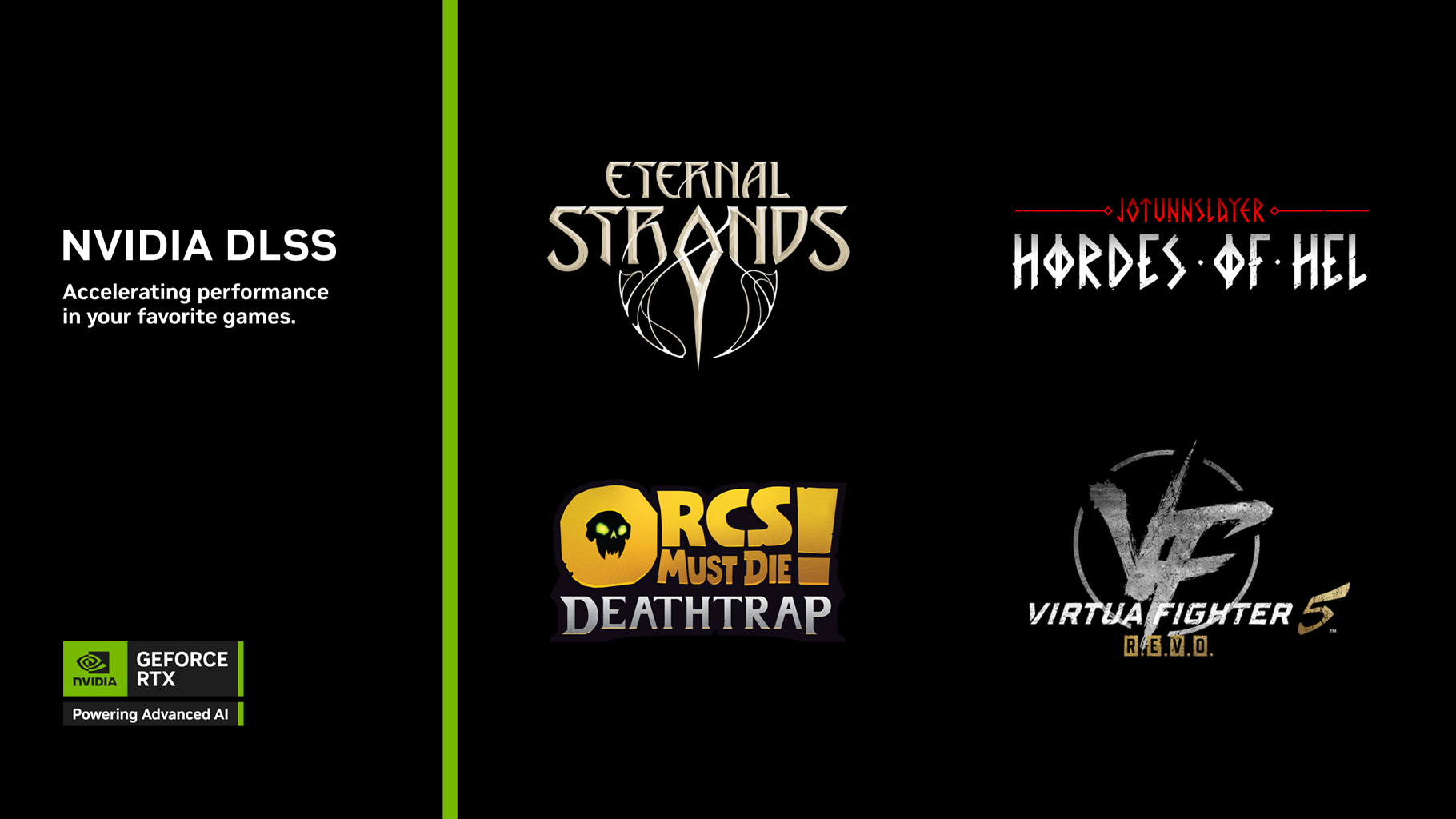 Eternal Strands, Orcs Must Die! Deathtrap, Virtua Fighter 5 R.E.V.O. ve Daha Fazlası DLSS Desteği Alıyor