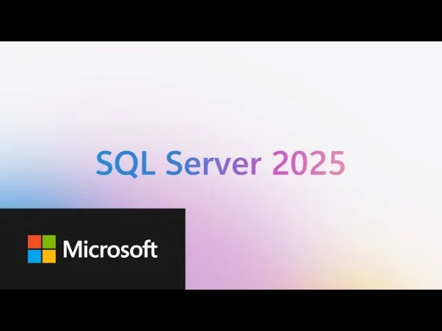 SQL Server 2025 Genel Ön İzlemesi SQL Server 2025 Genel Ön İzlemesi