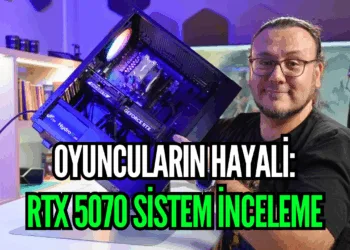 Oyuncuların hayali! 43.999 TL’lik İncehesap RTX 5070 sistem inceleme