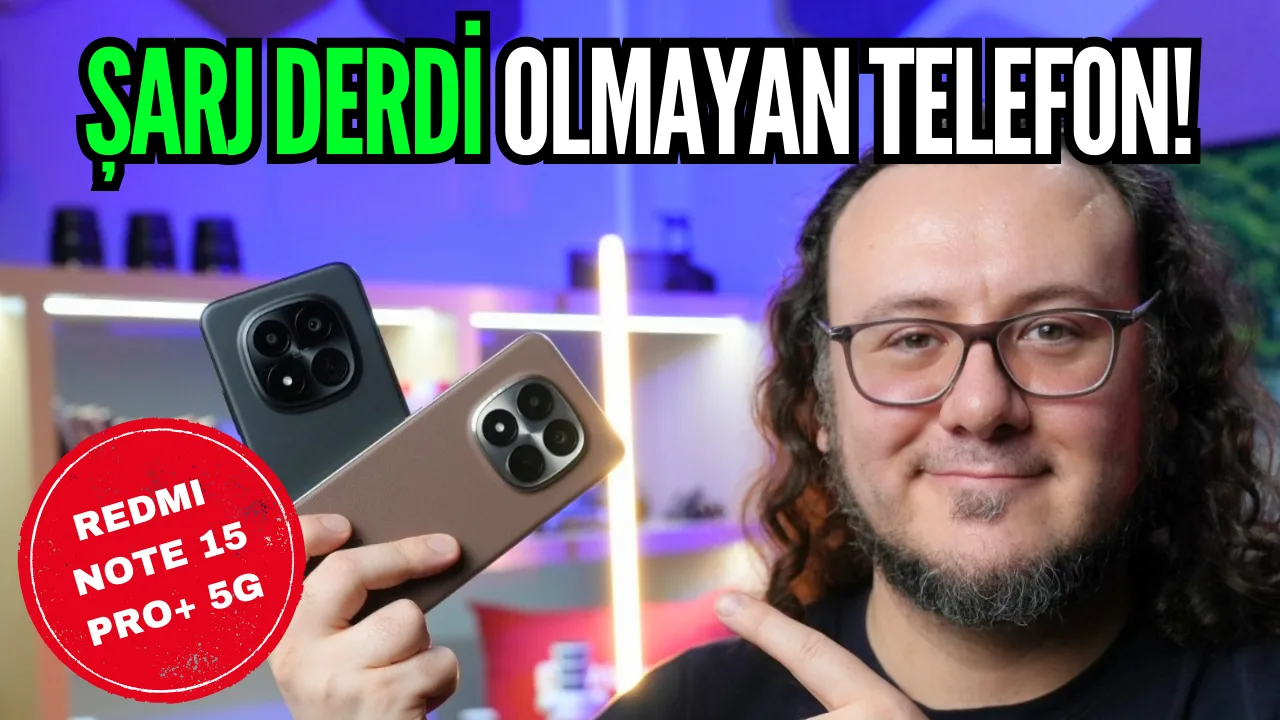 Xiaomi Redmi Note 15 Pro+ 5G inceleme