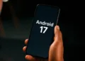 Doğrulandı! Android 17 Beta 1 &ccedil;ok yakında yayınlanıyor