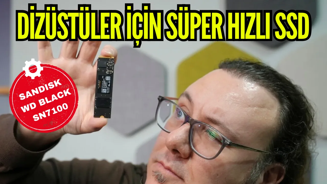 SanDisk WD_BLACK SN7100 inceleme: PCIe Gen4 hızları, d&uuml;ş&uuml;k sıcaklık ve 2 TB kapasite