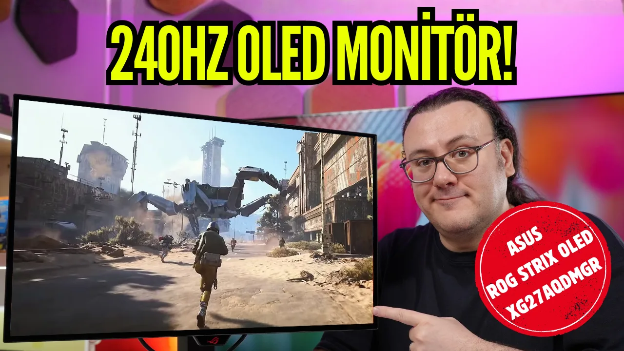 240 Hz OLED monitör ROG Strix OLED XG27AQDMGR inceleme